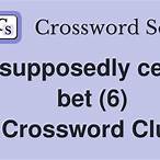 supposedly certain bet